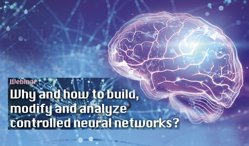 Why and how to build, modify and analyze controlled neural networks?