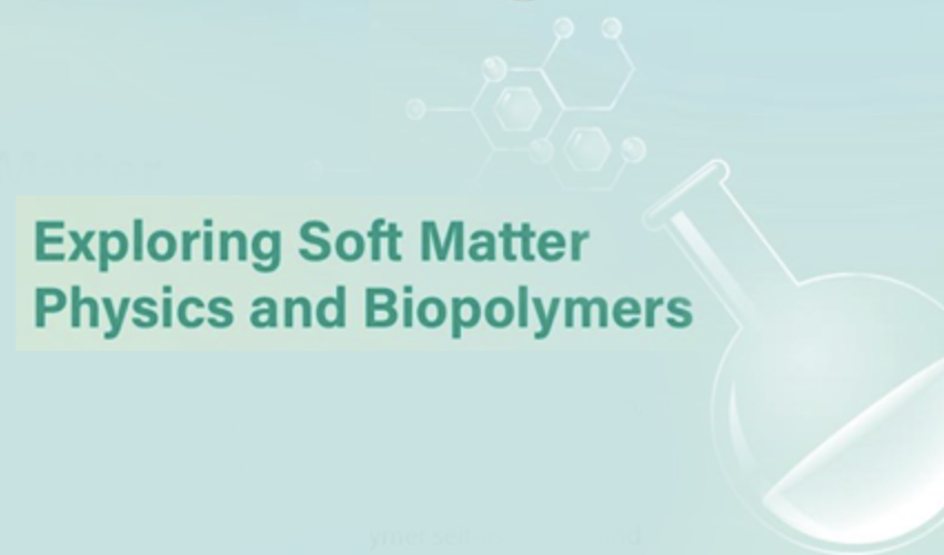 Exploring Soft Matter Physics and Biopolymers