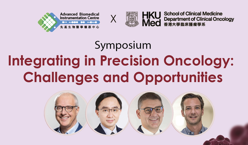Symposium: Integrating in Precision Oncology: Challenges and Opportunities